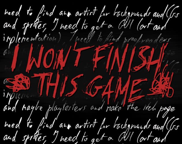 i won't finish this game cover