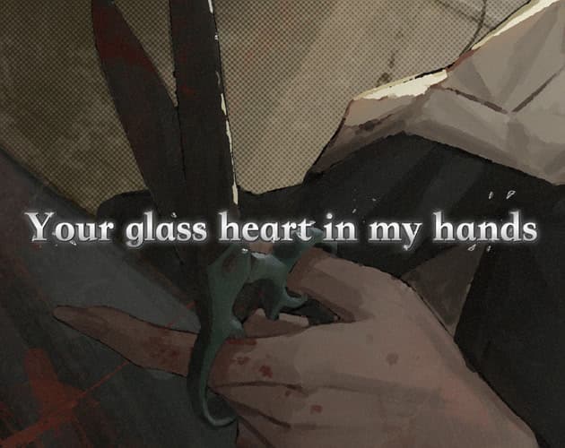 Your glass heart in my hands cover