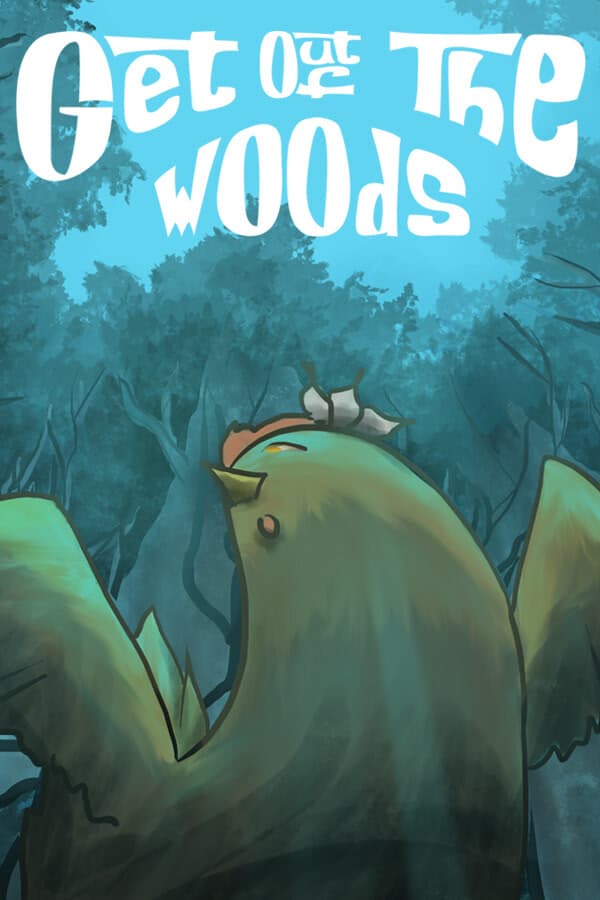 Get Out Of The Woods cover