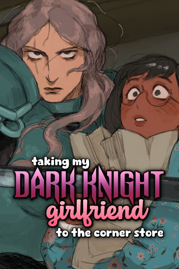 taking my Dark Knight Girlfriend to the corner store cover