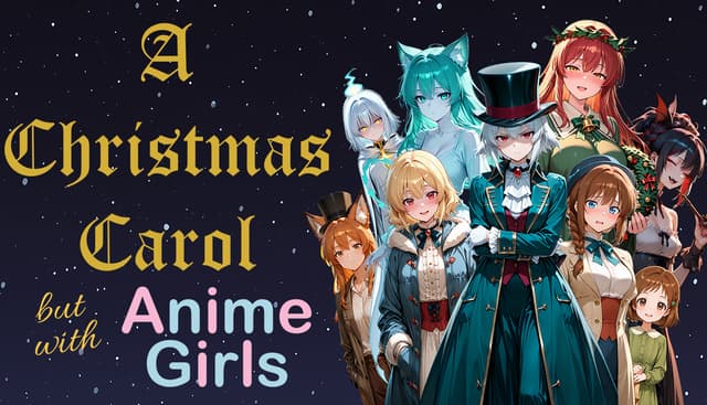 A Christmas Carol: But With Anime Girls cover