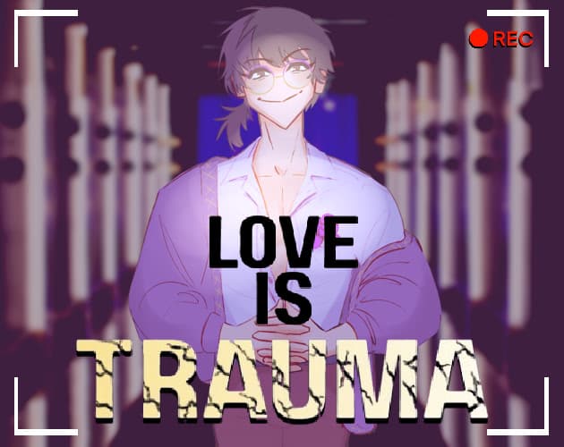 LOVE IS TRAUMA cover