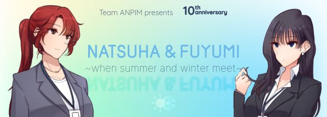 Natsuha & Fuyumi ~When Summer And Winter Meet~ cover