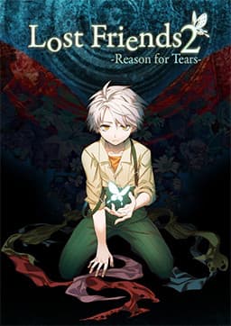 Lost Friends 2 -Reason for Tears- cover
