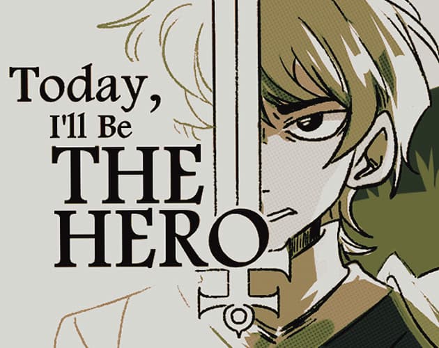 Today, I'll Be The Hero cover