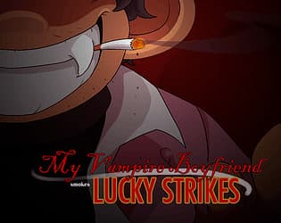 My Vampire Boyfriend Smokes Lucky Strikes cover