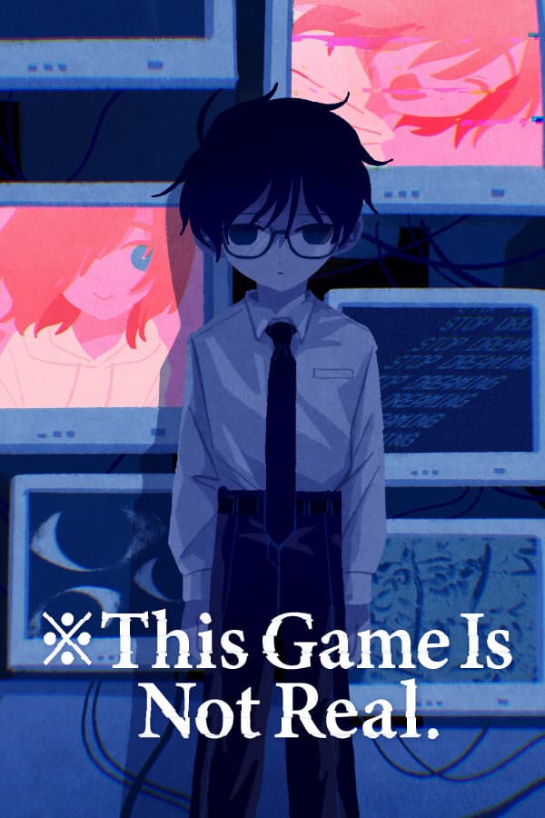 ※This Game Is Not Real. cover