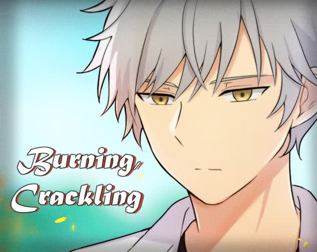 Burning, Crackling cover