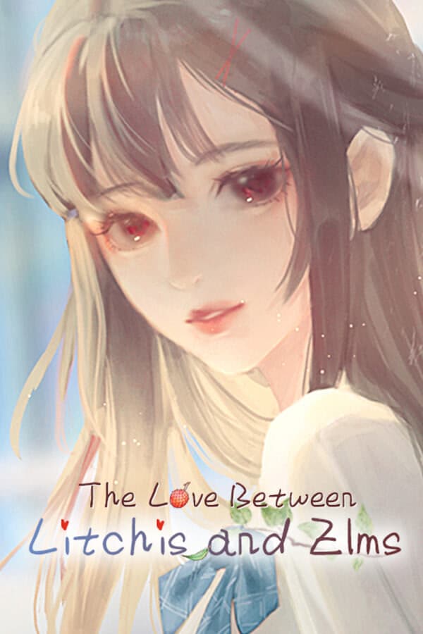 The Love Between Litchis and Elms cover