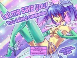 Let Me Save You! Your Faithful Companion cover