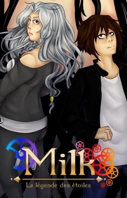 Milk ~ La légende des étoiles cover