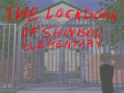 The Lockdown of Shinisou Elementary cover