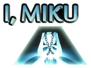 I, Miku cover