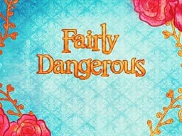 Fairly Dangerous cover