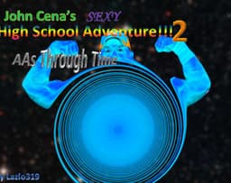 John Cena's Sexy High School Adventure!!! 2 cover
