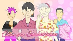 Clube das Senhorinhas cover