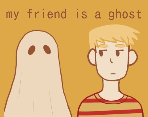 my friend is a ghost cover