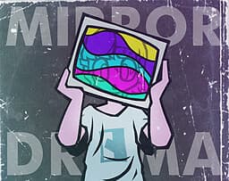 Mirror Drama cover