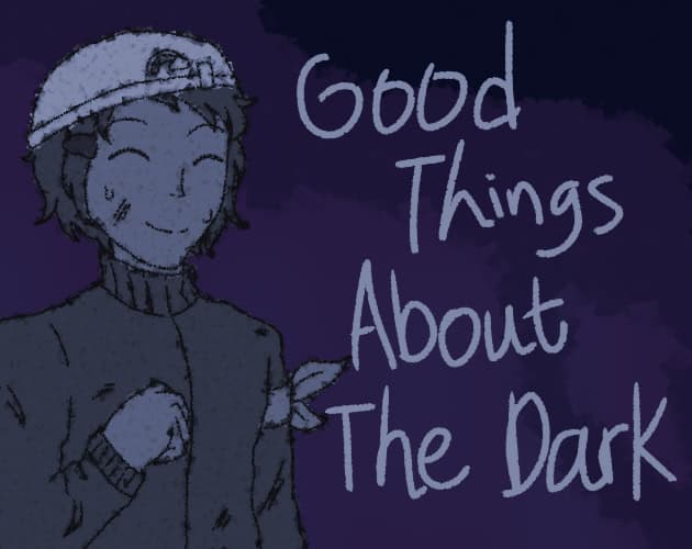Good Things About The Dark cover