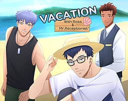 Vacation with Ross and Mr.Receptionist cover