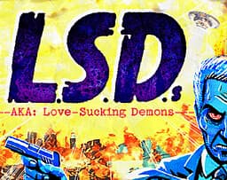 L.S.D.s --- AKA: Love-Sucking Demons cover