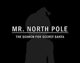 Mr. North Pole - The Search For Secret Santa cover