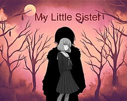 My Little Sister (Yandere) cover