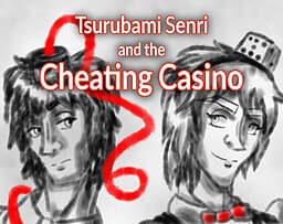 Tsurubami Senri and the Cheating Casino cover