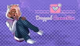 Dropped Connection cover