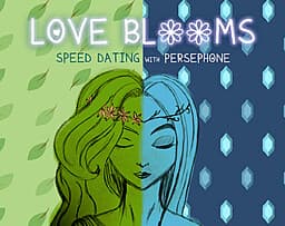 LOVE BLOOMS: Speed Dating with Persephone cover