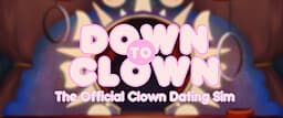 Down to Clown: The Official Clown Dating Sim cover