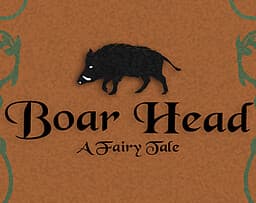 Boar Head :: A Fairy Tale cover