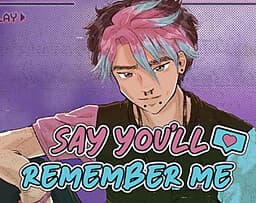 Say You'll Remember Me cover