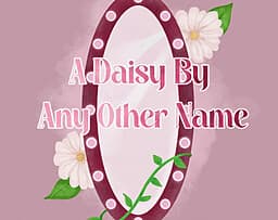 A Daisy By Any Other Name cover