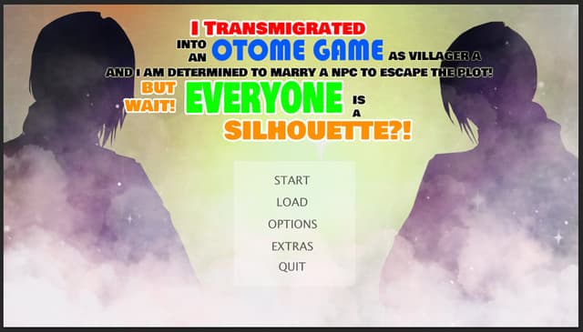 I Transmigrated Into An Otome Game as Villager A and I am Determined to Marry A NPC to Escape the Plot! But Wait! Everyone Is A Silhouette?! cover