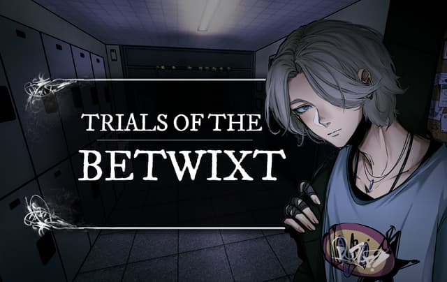 Trials of the Betwixt cover