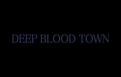Deep Blood Town cover