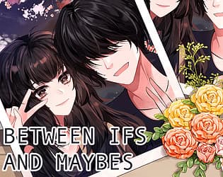 Between Ifs And Maybes cover