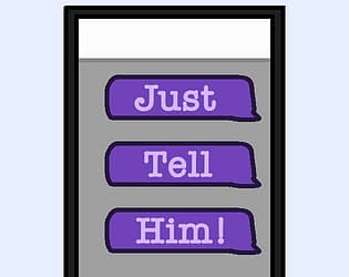 Just Tell Him! cover