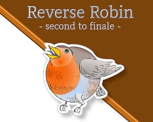 Reverse Robin: Second To Finale cover