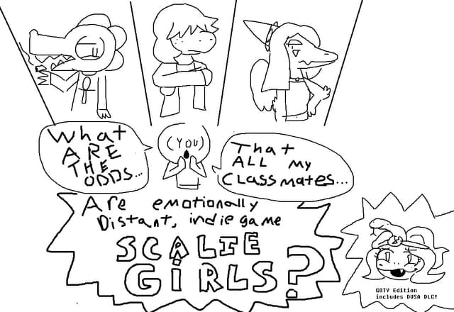 What Are The Odds That All MY Classmates Are Emotionally Distant Indie Game Scalie Girls? cover