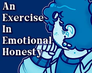 An Exercise in Emotional Honesty cover