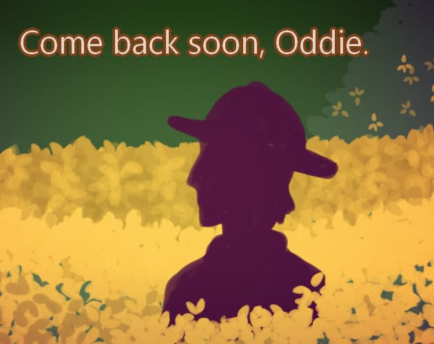 Come back soon, Oddie cover