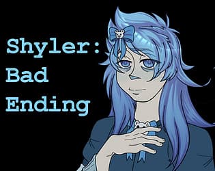 Shyler: Bad Ending cover