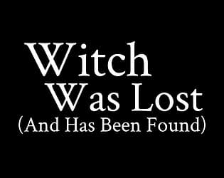 Witch Was Lost (And Has Been Found) cover