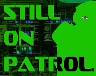 Still On Patrol cover