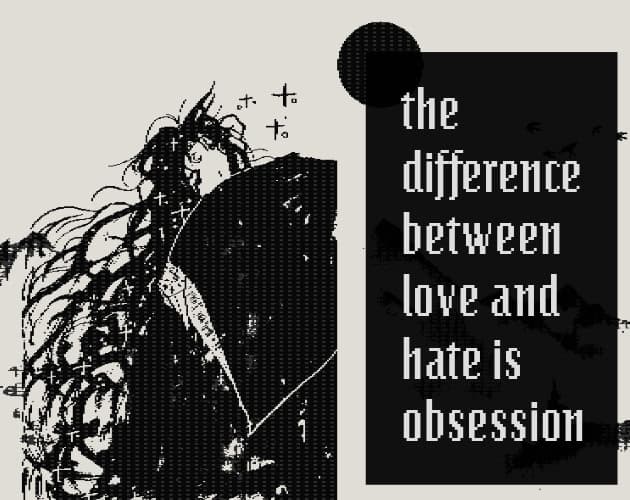 the difference between love and hate is obsession cover