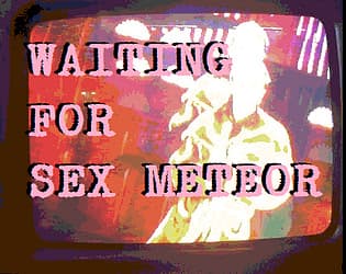 WAITING FOR SEX METEOR cover