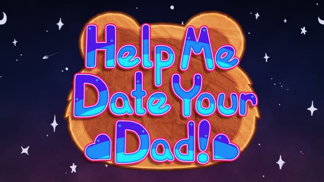 Help Me Date Your Dad! cover