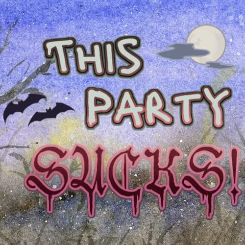 This Party Sucks! cover